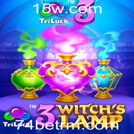 Descubra o Universo de 3WitchsLamp com 74bet